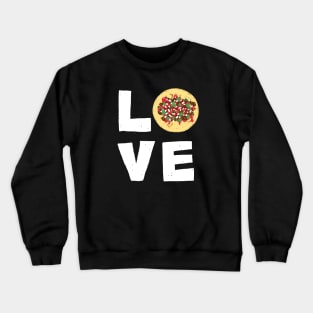 LOVE TACOS Crewneck Sweatshirt